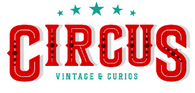 CIRCUS Vintage & Curios