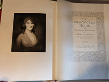 Load image into Gallery viewer, The Old World House - Antique Books - Volume1 &amp; 2 - 1925
